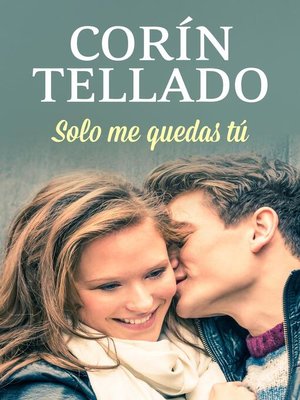 cover image of Solo me quedas tú